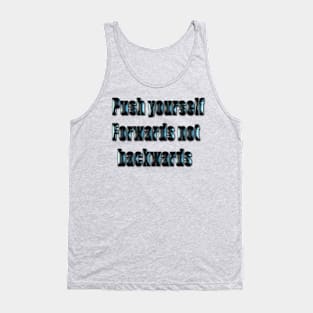 push yourself Tank Top